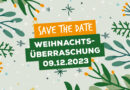 Save the Date – Weihnachtsüberraschung am 09.12.2023